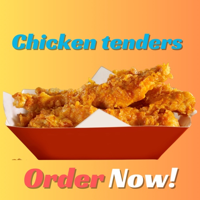 Chicken Tenders.